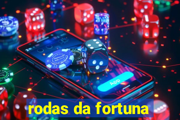 rodas da fortuna