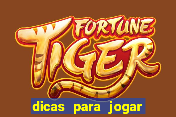 dicas para jogar fortune tiger