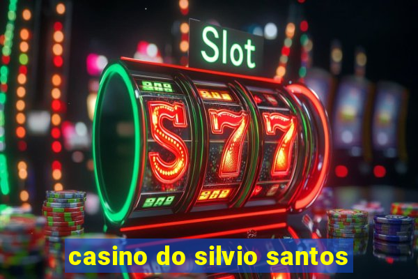 casino do silvio santos