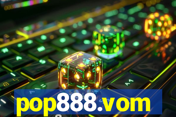 pop888.vom