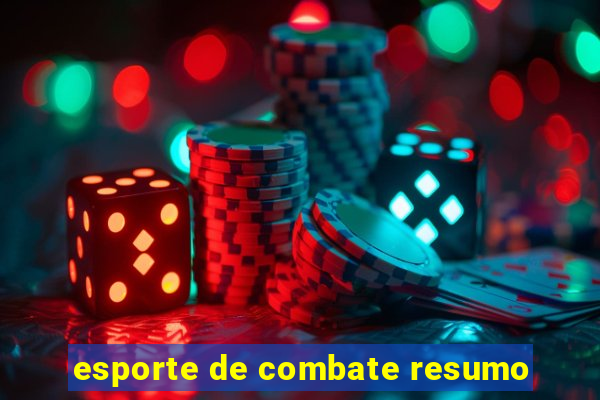 esporte de combate resumo