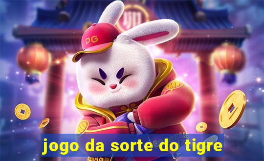 jogo da sorte do tigre