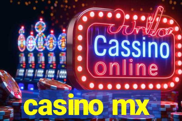 casino mx