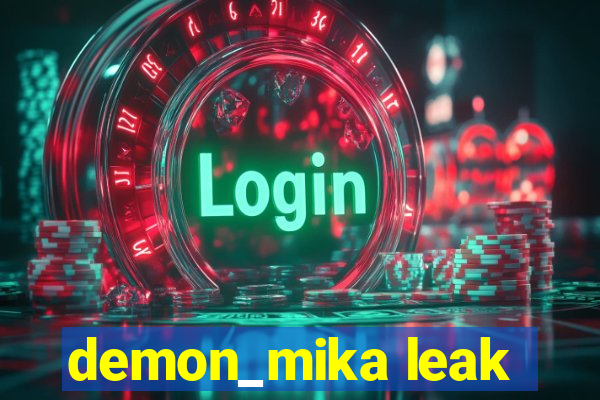 demon_mika leak