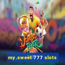 my.sweet 777 slots