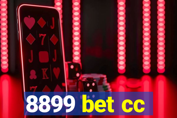 8899 bet cc