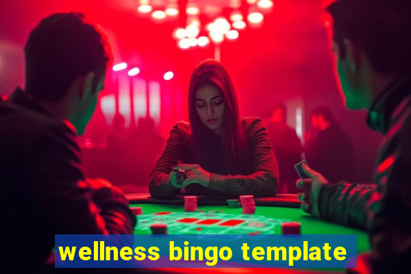 wellness bingo template