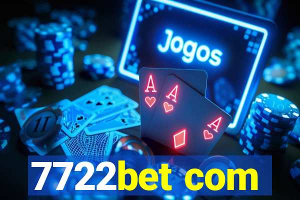 7722bet com