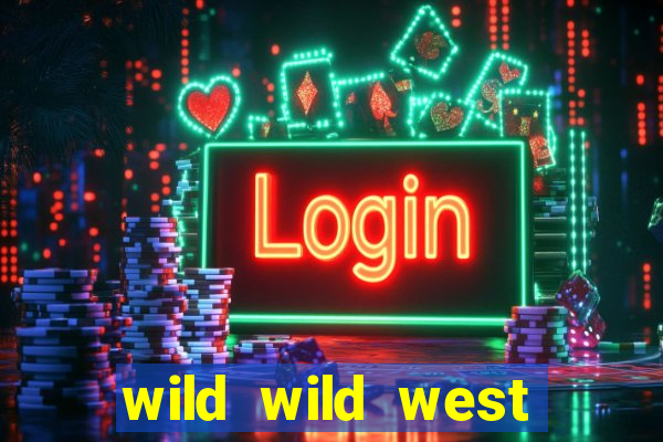 wild wild west slot gratis