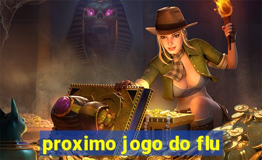 proximo jogo do flu