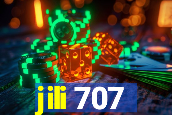 jili 707