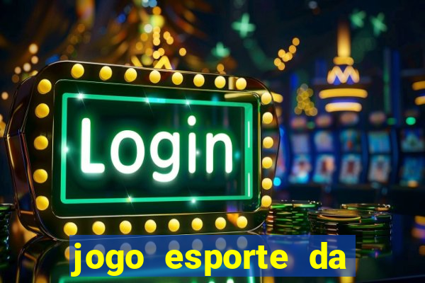 jogo esporte da sorte como funciona