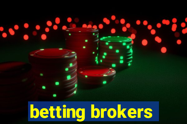 betting brokers