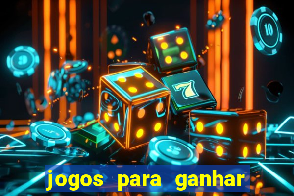 jogos para ganhar dinheiro com bonus de cadastro