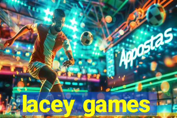 lacey games