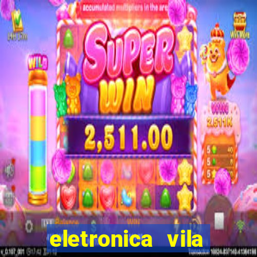 eletronica vila nova linhares