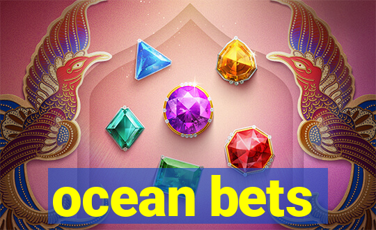 ocean bets