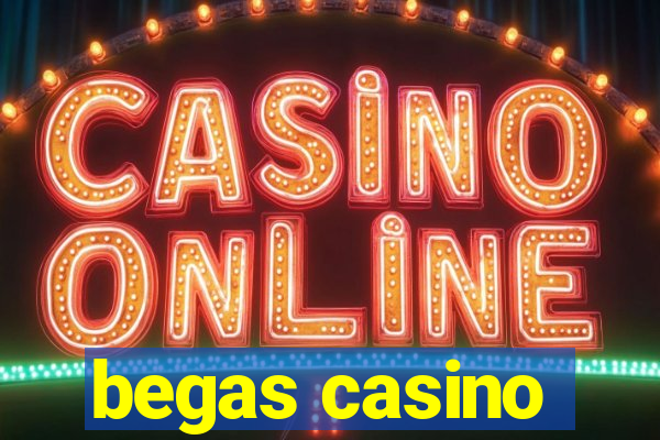 begas casino