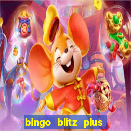 bingo blitz plus free credits