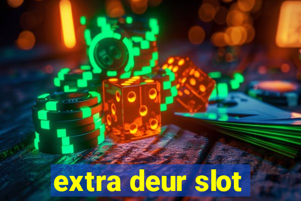 extra deur slot