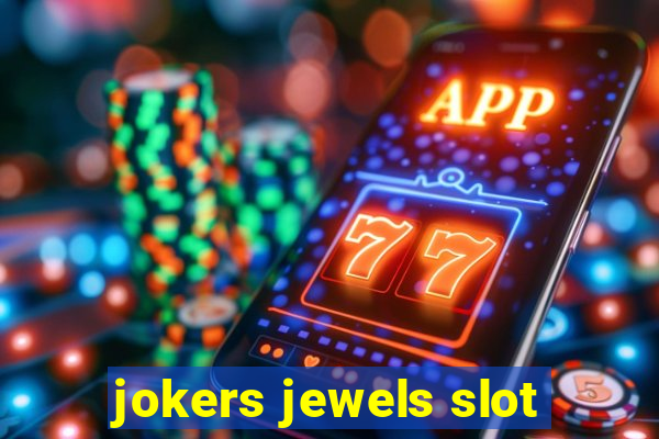 jokers jewels slot