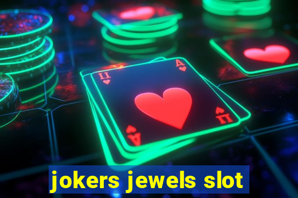 jokers jewels slot