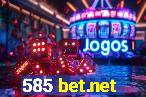 585 bet.net