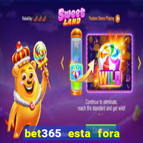 bet365 esta fora do ar