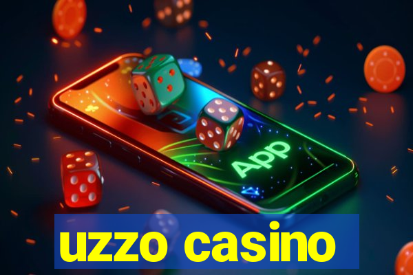 uzzo casino