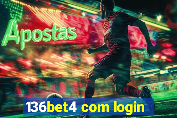 136bet4 com login