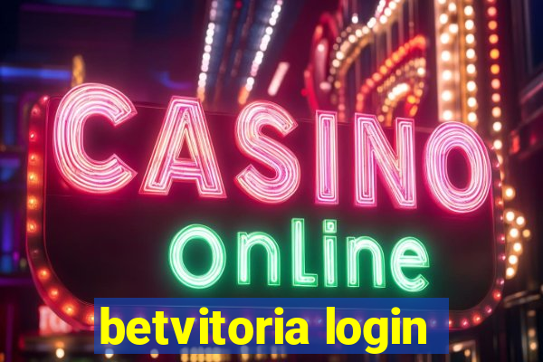 betvitoria login