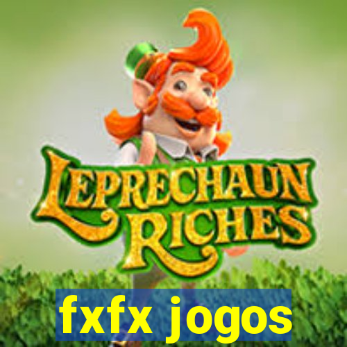 fxfx jogos