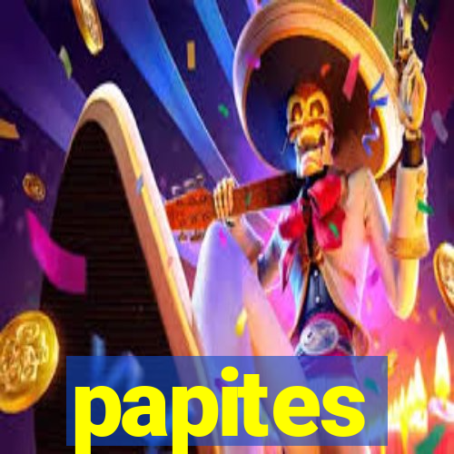 papites