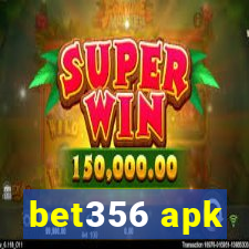 bet356 apk