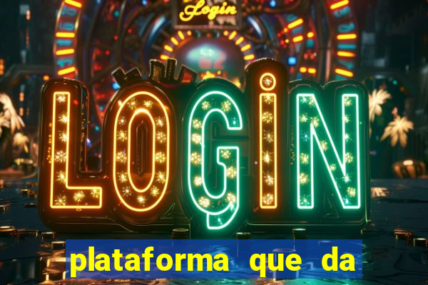 plataforma que da 30 reais para jogar