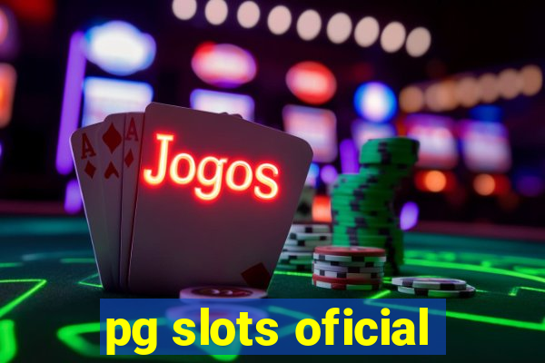 pg slots oficial