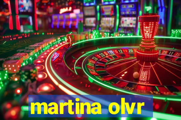 martina olvr