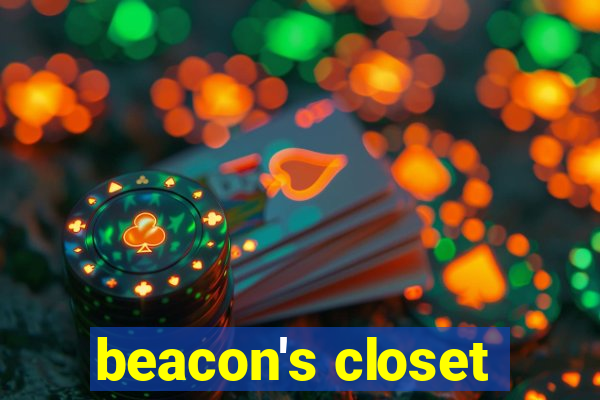 beacon's closet