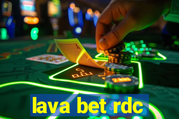 lava bet rdc