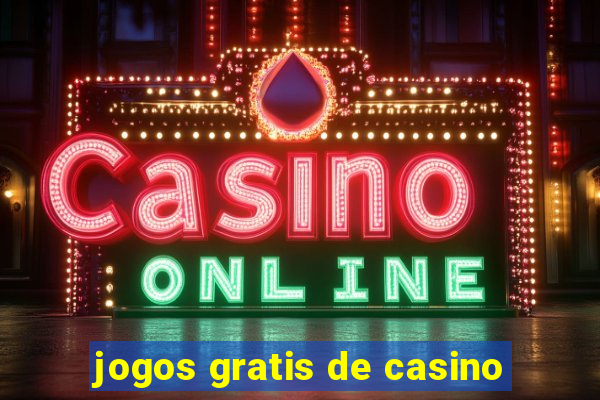 jogos gratis de casino