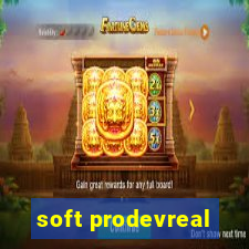 soft prodevreal