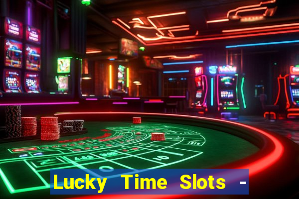 Lucky Time Slots - Kasino 777