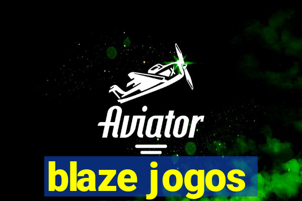 blaze jogos