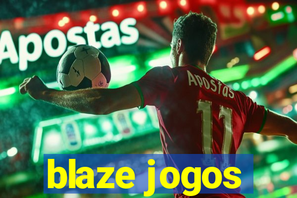 blaze jogos