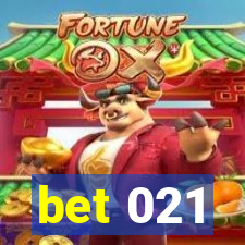 bet 021