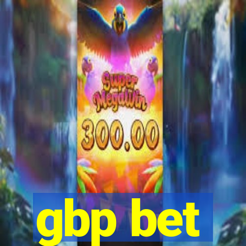 gbp bet