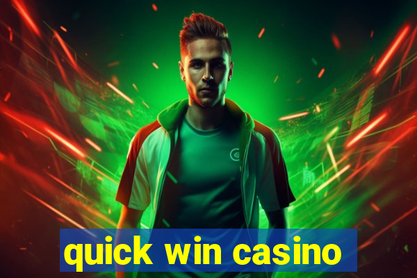 quick win casino