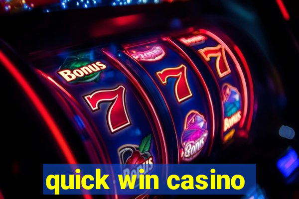 quick win casino