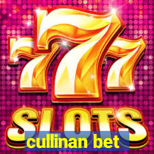 cullinan bet