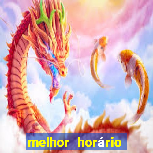 melhor horário para jogar fortune ox de madrugada